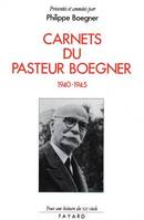 Carnets du pasteur Boegner (1940-1945), 1940-1945