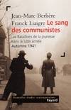 Le sang des communistes, Les Bataillons de la jeunesse dans la lutte armée (Automne 1941)