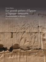 Les grands prêtres d'Égypte à l'époque ramesside, Prosographie et histoire