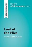 Lord of the Flies by William Golding (Book Analysis), Detailed Summary, Analysis and Reading Guide