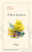 À FLEUR DE PIERRE