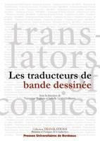 Les traducteurs de bande dessinée / Translators of comics