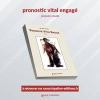 Pronostic vital engagé