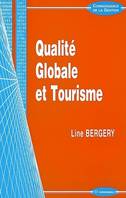 Qualité globale et tourisme