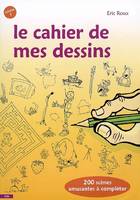 Vol. 1, Le cahier de mes dessins