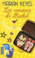 Les vacances de Rachel