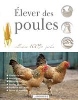 Élever des poules