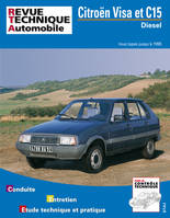 Citroën Visa et C15 Diesel - tous types jusqu'à 1995, tous types jusqu'à 1995