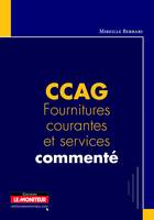 CCAG Fournitures courantes et services commenté
