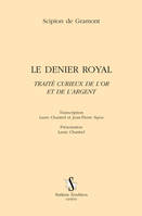 LE DENIER ROYAL