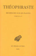 Recherches sur les plantes ., 2, Livres III-IV, Recherches sur les plantes. Tome II : Livres III - IV, Tome II : Livres III - IV.