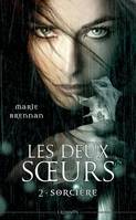 Les deux soeurs / Sorcière