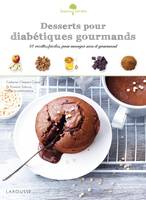 Desserts pour diabétiques gourmands