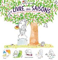 Le livre des saisons : Toute une année d'activités nature avec Tchà, toute une année d'activités nature avec Tchà