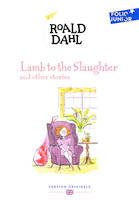 Lamb to the slaughter / and other stories