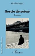 Sortie de scène, Roman