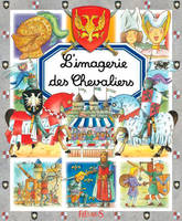 L'imagerie des chevaliers