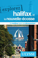 Explorez halifax et la nouvelle-écosse