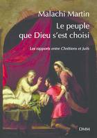 Le peuple que Dieu s'est choisi (nvelle éd)