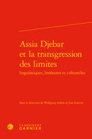 Assia Djebar et la transgression des limites