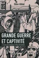 Grande guerre et captivité, Le silence des écrivains de l'entre-deux guerres