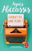 Chouette, une ride ! (Nouvelle édition)