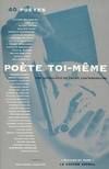 Poète toi-même, une anthologie de poésie contemporaine