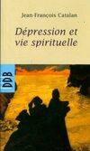 Dépression et vie spirituelle