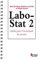 Labo-Stat 2, Guide pour l'incertitude de mesure