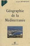 Géographie de la Méditerranée, du mythe unitaire à l'espace fragmenté