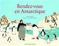 Rendez-vous en Antarctique