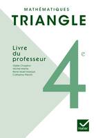 Triangle Mathématiques 4e éd. 2011 - Livre du professeur