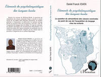 Eléments de psycholinguistique des langues bantu, La question du sémantisme des classes nominales du point de vue de l'acquisition du langage chez les enfants