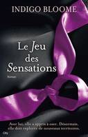 Le jeu des sensations