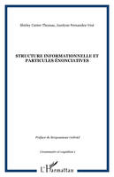 Structure informationnelle et particules énonciatives, essai de typologie