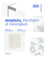 Simplicity, The charm of minimalism