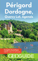 Périgord Dordogne, Quercy Lot, Agenais