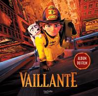 Vaillante - Album du film, Album du film