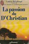 Passion du dr christian ****** (La)