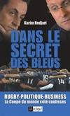 Dans le secret des bleus