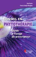 Conseil en phytothérapie, Guide à l'usage du prescripteur