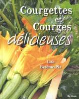 Courgettes et courges délicieuses