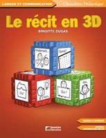 RECIT EN 3D