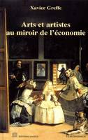 Arts et artistes au miroir de l'économie