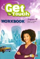 Get in touch Anglais 4e 2008 Workbook élève, Ex+CD