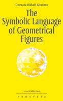 The Ssymbolic language of geometrical figures