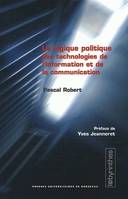 La logique politique des technologies de l'information et de la communication, Critique de la logistique du 