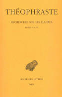 Recherches sur les plantes ., Tome 3, Livres V-VI, Recherches sur les plantes. Tome III : Livres V - VI, Livres V - VI