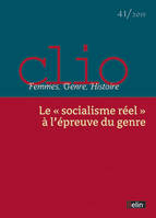 Clio - Femmes, Genre, Histoire  n°41, Le 