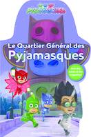 Les Pyjamasques, Le Quartier Général des Pyjamasques